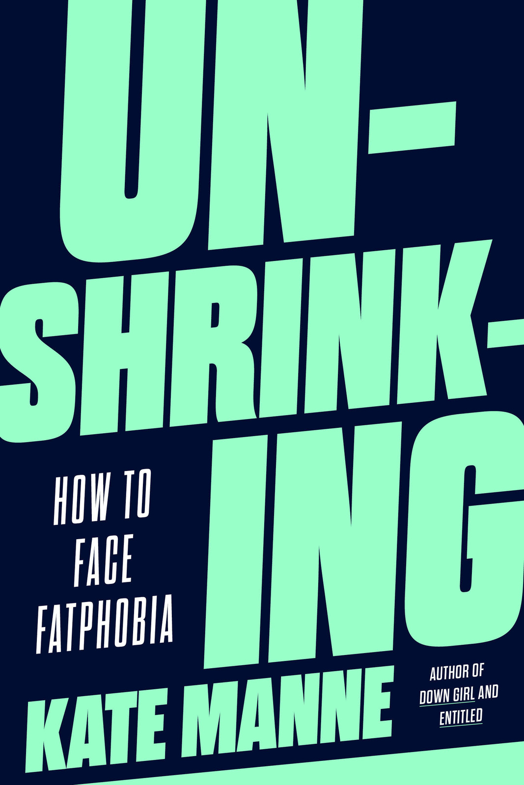 Unshrinking 9780593593837 Unshrinking How To Face Fatphobia - UBC Bookstore